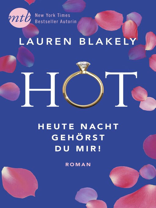 Title details for Hot – Heute Nacht gehörst du mir! by Lauren Blakely - Wait list